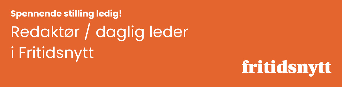 Ledig stilling Fritidsnytt